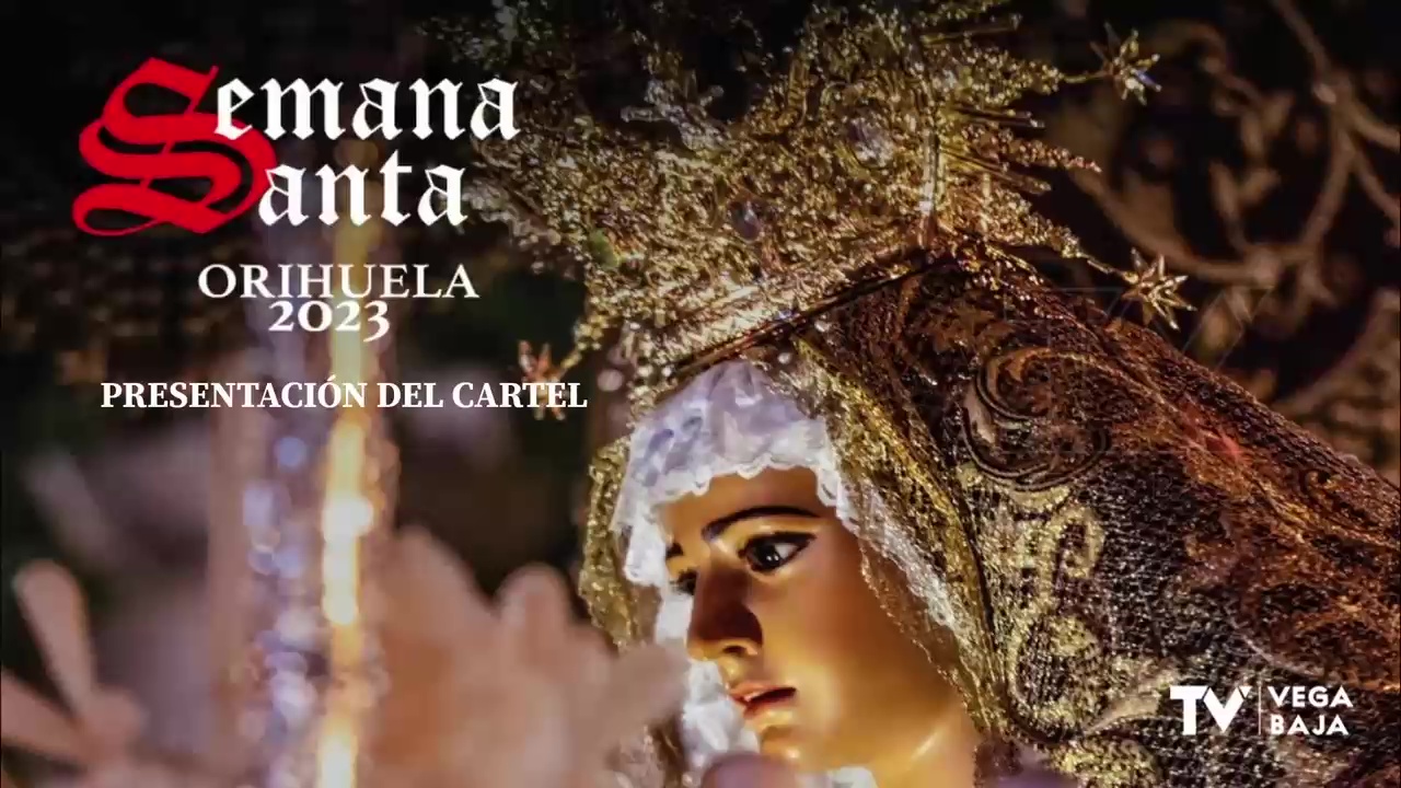 Presentación Cartel Semana Santa Orihuela